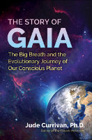 book cover of The Story of Gaia by Jude Currivan Ph.D.