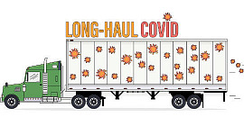 a big truck with a sign that reads "Long-Haul Covid"